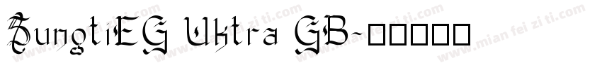 SungtiEG Uktra GB字体转换